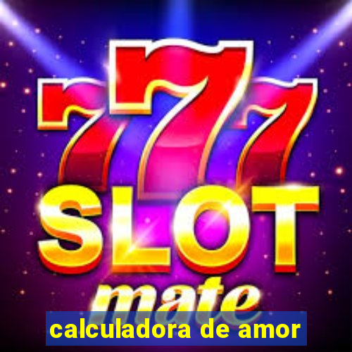 calculadora de amor